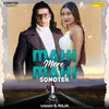 About Mahi Mere Mahi (Sonotek) Song